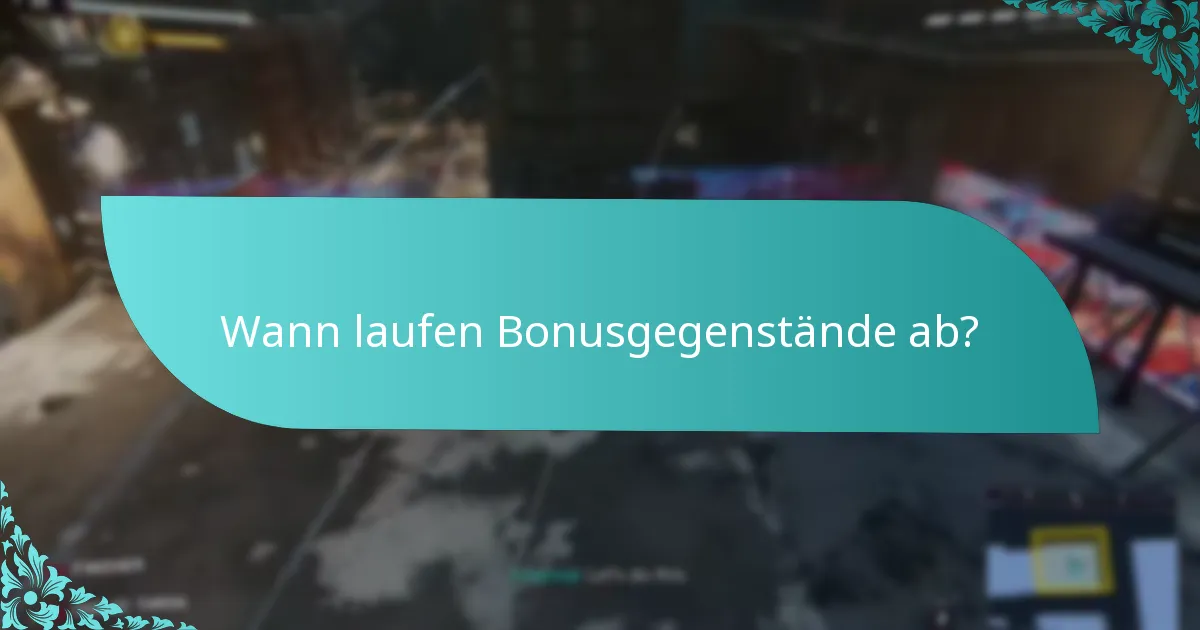 Welche Bonusgegenstände sind zur Einlösung verfügbar?