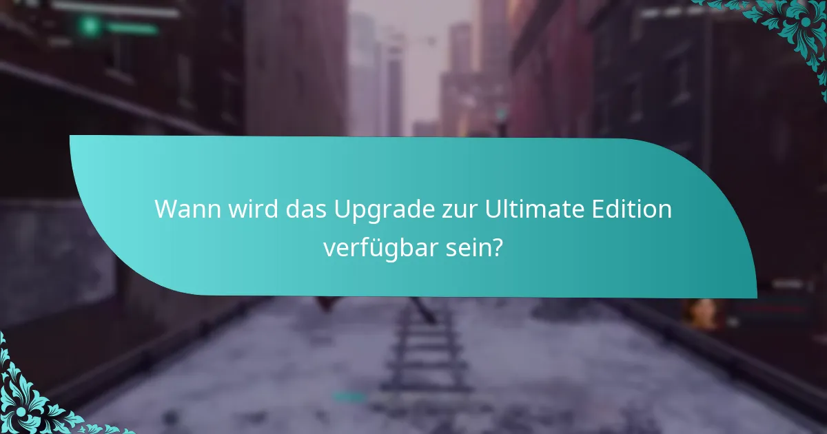 Wie viel kostet das Upgrade zur Spider-Man: Miles Morales Ultimate Edition?
