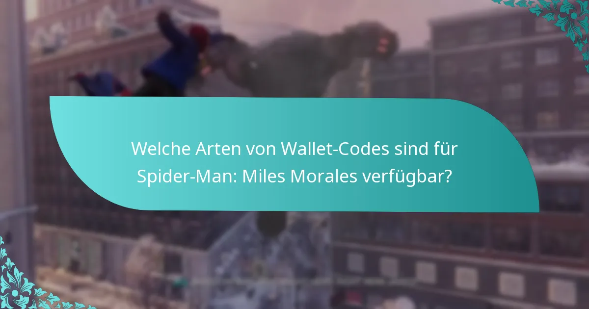 Was sind die Ablauf- und Gültigkeitsbedingungen für Wallet-Codes?