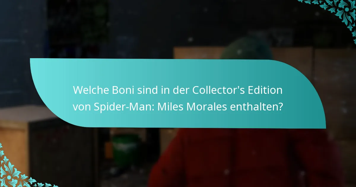 Wo kann ich die Collector’s Edition von Spider-Man: Miles Morales kaufen?