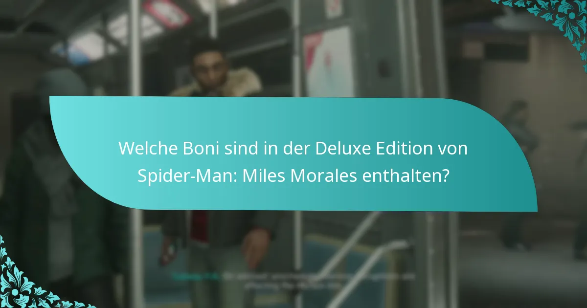 Wie schneidet die Deluxe Edition im Vergleich zu anderen Editionen ab?