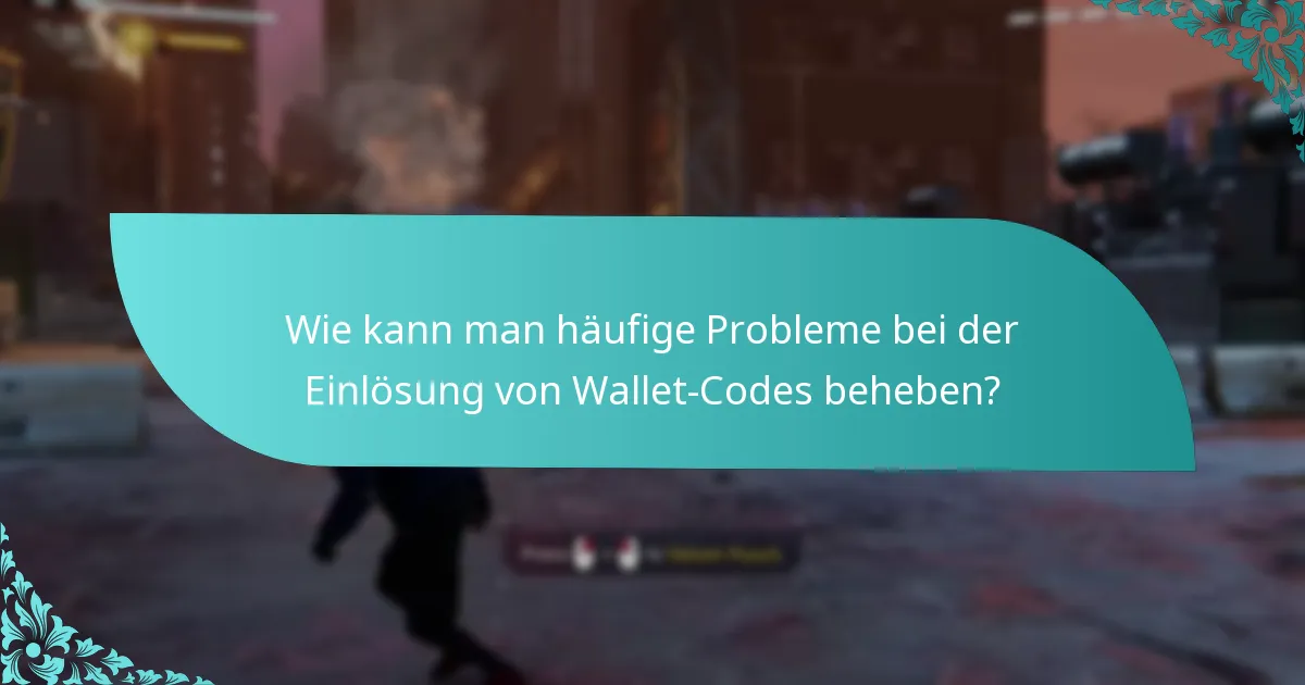 Wie sind die Nutzererfahrungen mit Wallet-Code-Upgrades?