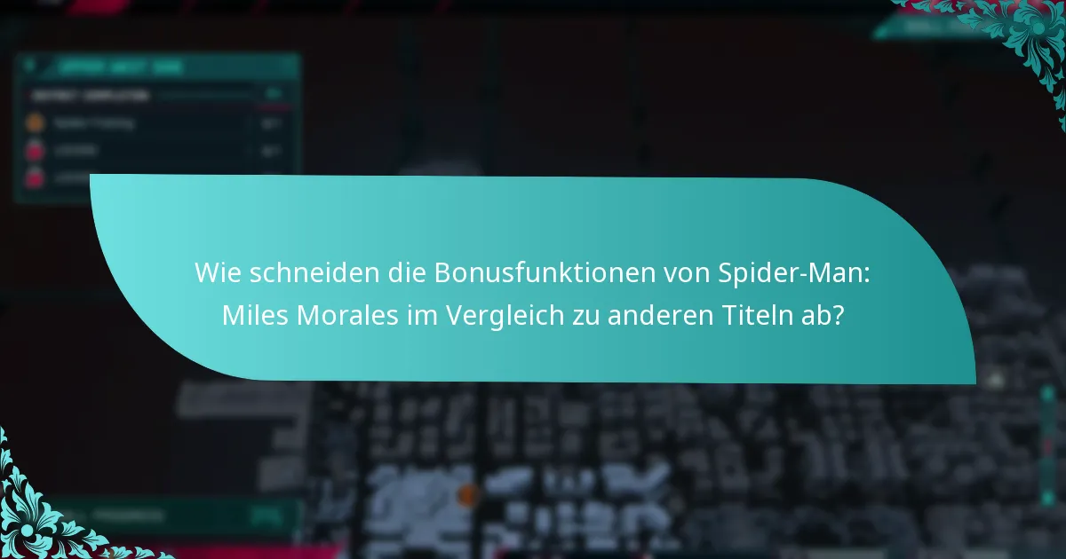 Welche Editionen von Spider-Man: Miles Morales enthalten exklusive Bonusfunktionen?