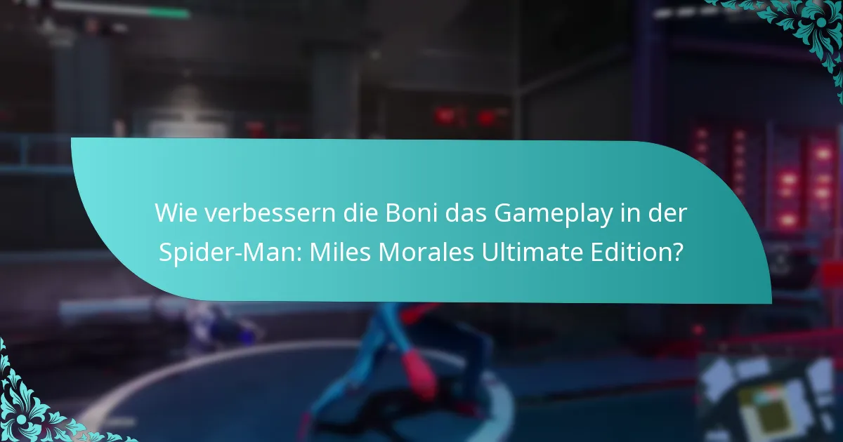 Was sind die Benutzerbewertungen für die Boni der Spider-Man: Miles Morales Ultimate Edition?
