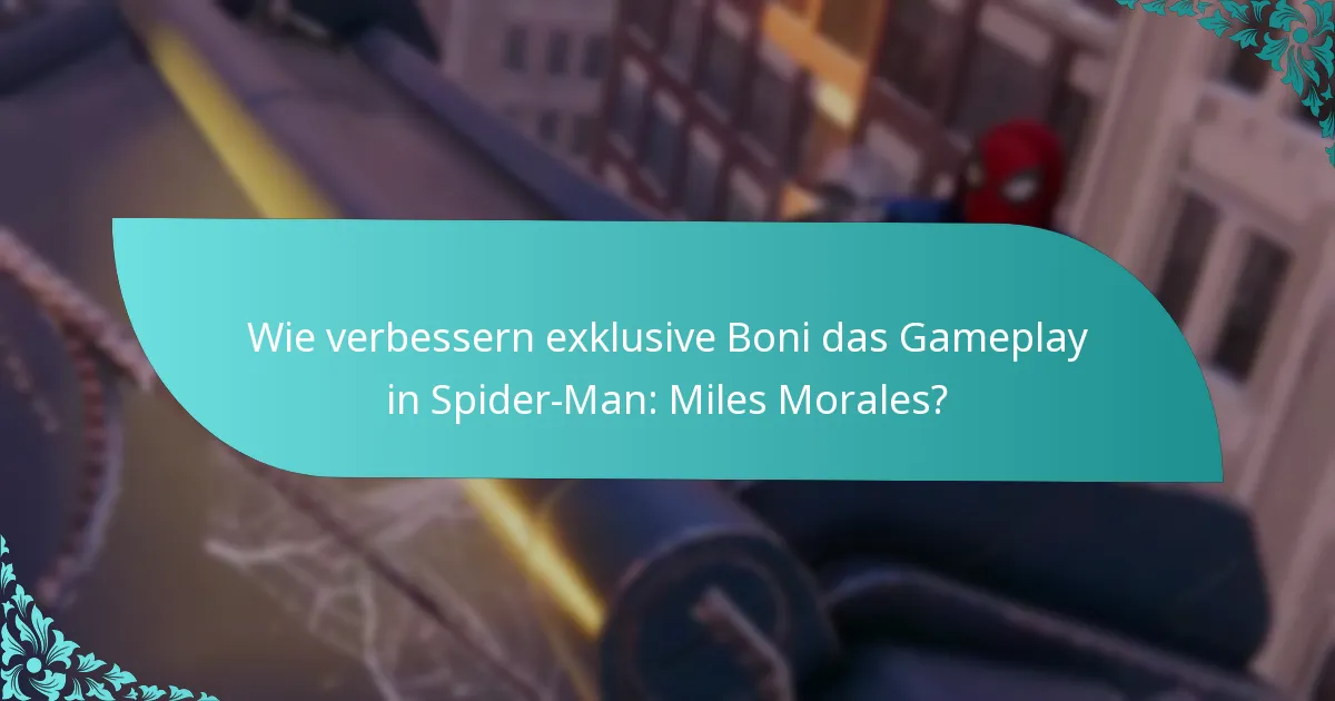 Was sind die Risiken beim Kauf von Spider-Man: Miles Morales für exklusive Boni?
